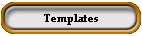 Templates
