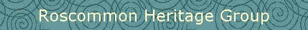 Roscommon Heritage Group