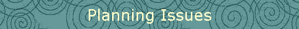 Planning Issues