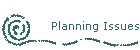 Planning Issues