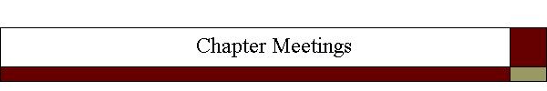Chapter Meetings