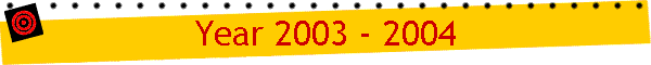 Year 2003 - 2004