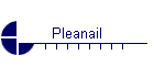 Pleanail
