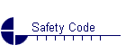 Safety Code