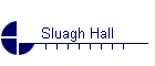 Sluagh Hall