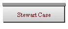 Stewart Case