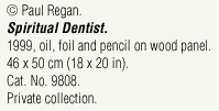 "Spiritual Dentist"