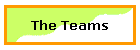 The Teams