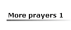 More prayers 1