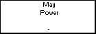 May Power