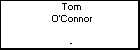 Tom O'Connor