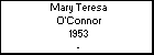 Mary Teresa O'Connor