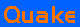 Quake