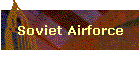 Soviet Airforce